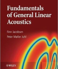 Fundamentals Of General Linear Acoustics