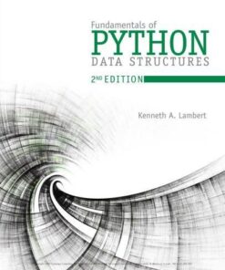 Fundamentals Of Python Data Structures 4Th Edition