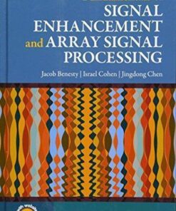 Fundamentals Of Signal Enhancement And Array Signal Processing