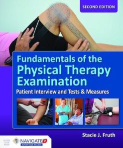 Fundamentals Of The Physical Therapy Examination 2Nd Edition