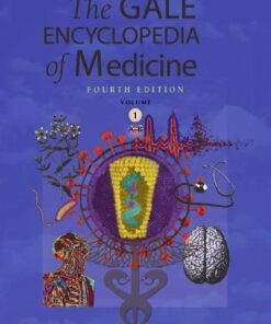 Gale Encyclopedia Of Medicine Fourth Volume 1 A B 4Th Edition