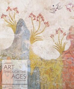 Gardners Art Through The Ages Volume I 15Th Edition 1