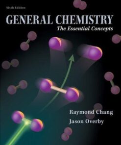 General Chemistry The Essential Concepts 7Th Edition