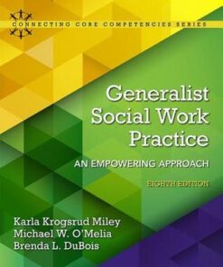 Generalist Social Work Practice An Empowering Approach 8Th Edition