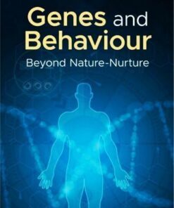 Genes And Behaviour Beyond Nature Nurture