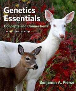Genetics Essentials Concepts And Connections 3Rd Edition