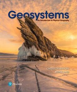 Geosystems An Introduction To Physical Geography Th