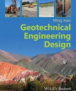 Geotechnical Engineering Design