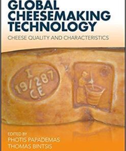 Global Cheesemaking Technology Cheese Quality And Characteristics