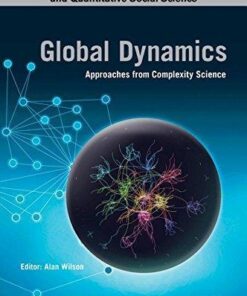 Global Dynamics Approaches From Complexity Science