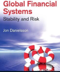Global Financial Systems Stability And Risk