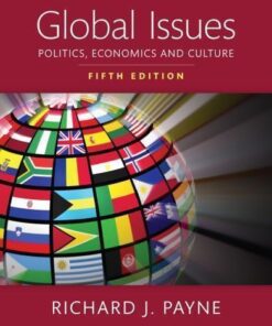 Global Issues Politics Economics And Culture 5Th Edition