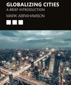 Globalizing Cities A Brief Introduction