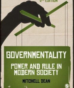 Governmentality Power And Rule In Modern Society 2Nd Edition
