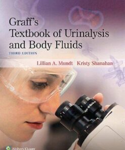 Graffs Textbook Of Urinalysis And Body Fluids 3Rd Edition