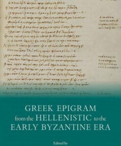 Greek Epigram From The Hellenistic To The Early