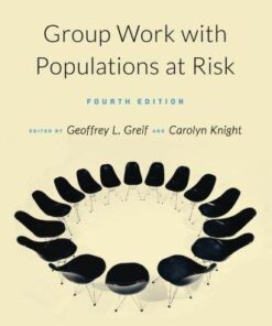 Group Work With Populations At Risk 4Th Edition