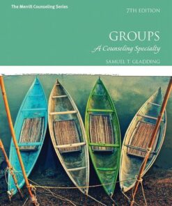 Groups A Counseling Specialty 7Th Edition