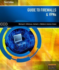 Guide To Firewalls And Vpns 3Rd Edition