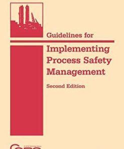 Guidelines For Implementing Process Safety Management 2Nd Edition