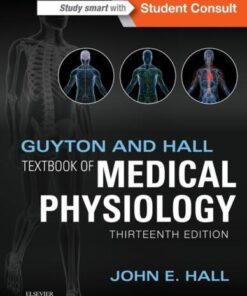 Guyton And Hall Textbook Of Medical Physiology 13Th Edition