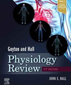 Guyton Hall Physiology Review Guyton Physiology 4Th Edition