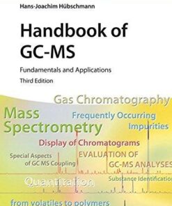 Handbook Of Gc Ms Fundamentals And Applications 3Rd Edition