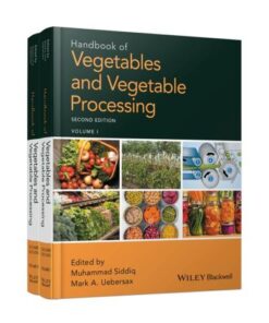 Handbook Of Vegetables And Vegetable Processing 2Nd Edition
