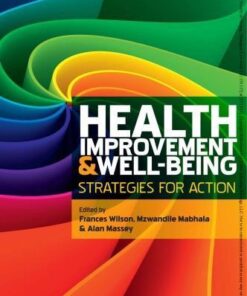 Health Improvement And Well Being Strategies For Action