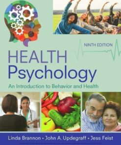 Health Psychology An Introduction To Behavior And Health 9Th Edition