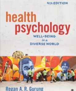 Health Psychology Well Being In A Diverse World 4Th Edition