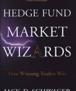 Hedge Fund Market Wizards How Winning Traders Win