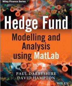 Hedge Fund Modelling And Analysis Using Matlab