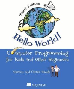 Hello World Computer Programming For Kids 3Rd Edition