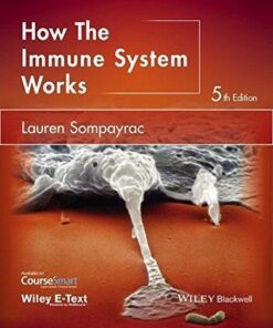 How The Immune System Works 5Th Edition