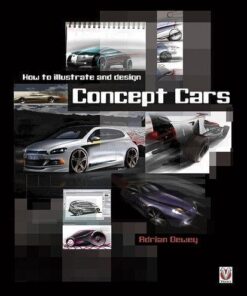 How To Illustrate And Design Concept Cars New