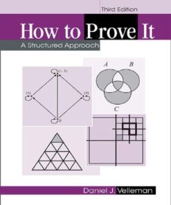 How To Prove It A Structured Approach 3Rd Edition