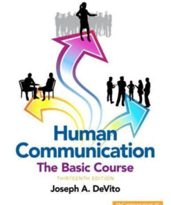 Human Communication The Basic Course 13Th Edition
