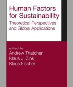 Human Factors For Sustainability Theoretical Perspectives And Global Applications