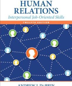 Human Relations Interpersonal Job Oriented Skills 12Th Edition
