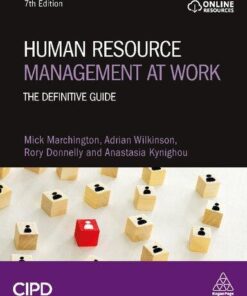 Human Resource Management At Work The Definitive Guide 7Th Edition