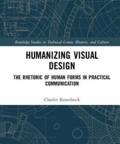 Humanizing Visual Design The Rhetoric Of Human Forms In Practical Communication