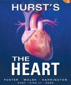 Hursts The Heart 13Th Edition