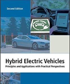 Hybrid Electric Vehicles Principles And Applications With Practical Perspectives