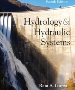 Hydrology And Hydraulic Systems 4Th Edition