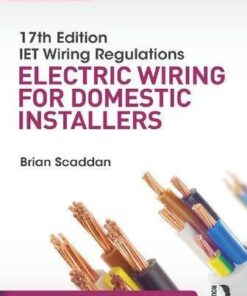 Iet Wiring Regulations Electric Wiring For Domestic Installers 15Th Edition Ed 15Th Edition