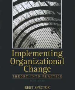Implementing Organizational Change 3Rd Edition