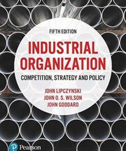 Industrial Organization Competition Strategy And Policy 5Th Edition