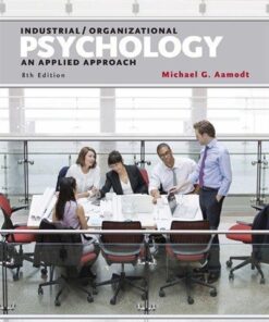 Industrial Organizational Psychology An Applied Approach 8Th Edition