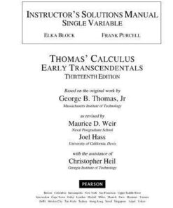 Instructors Solutions Manual To Thomas Calculus Early Transcendentals 13Th Edition